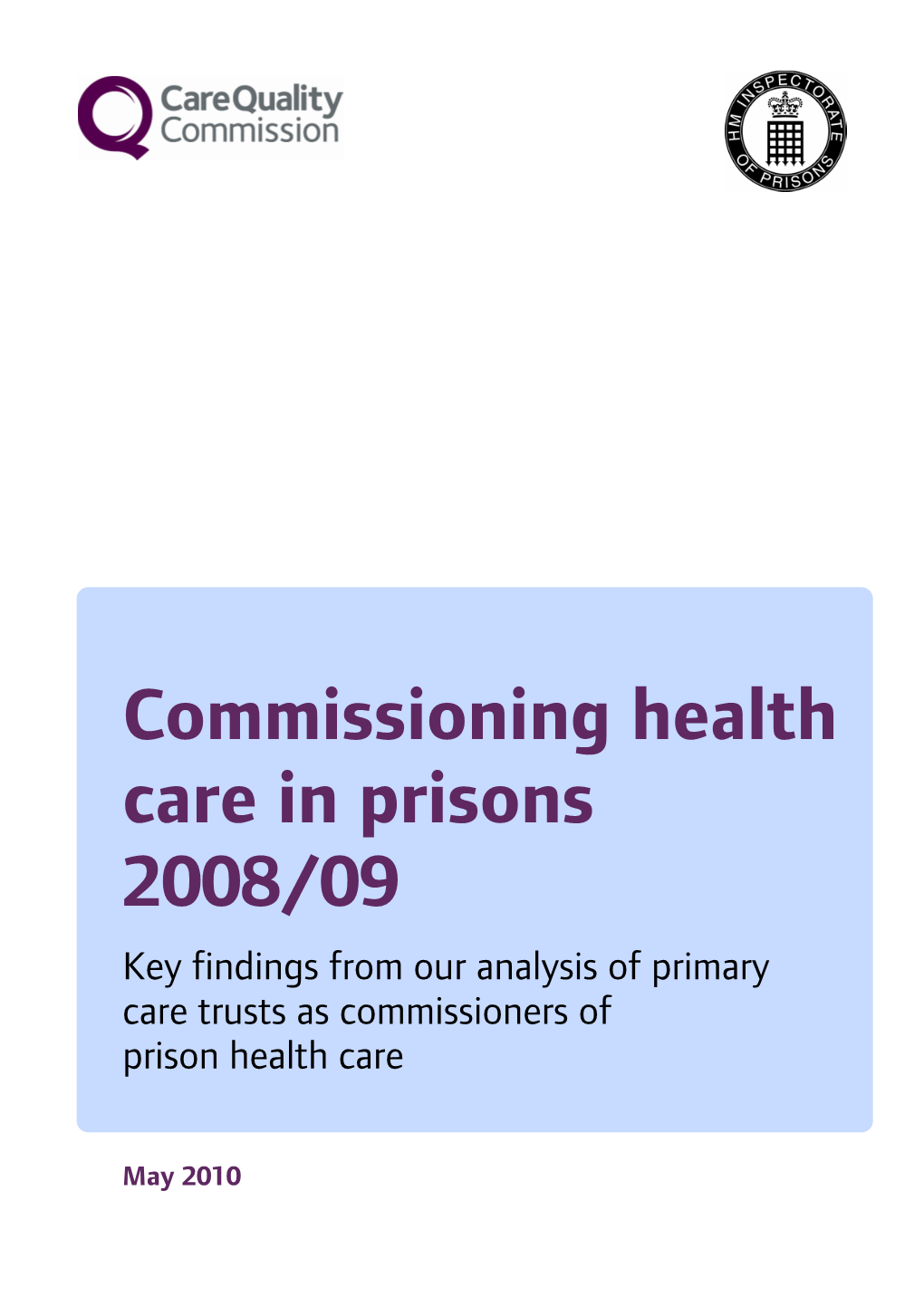 Commissioning Health Care in Prisons 2008/09