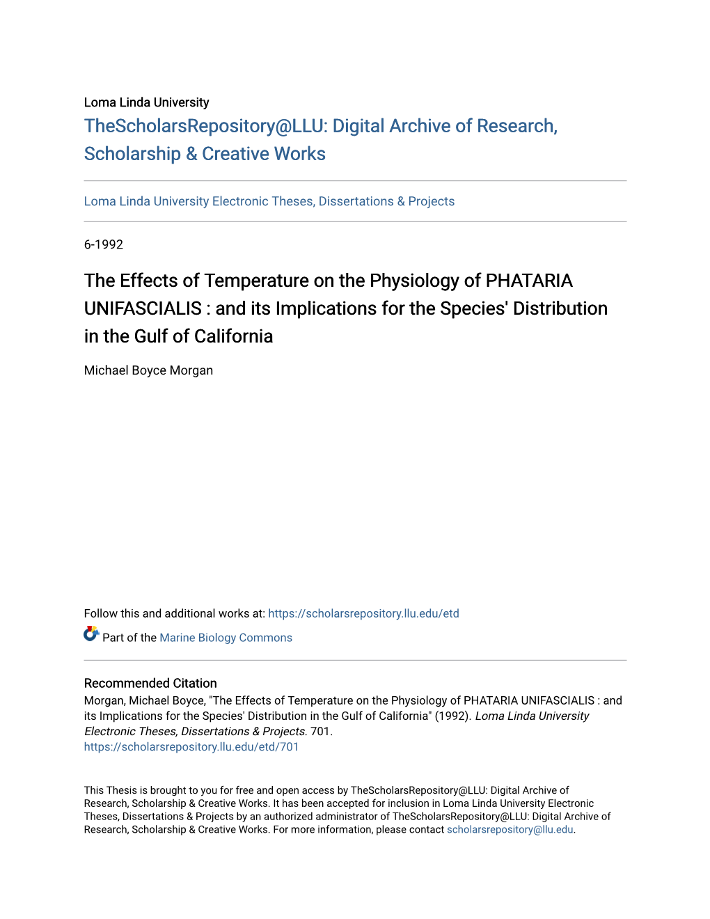 The Effects of Temperature on the Physiology of PHATARIA UNIFASCIALIS : and Its Implications for the Species' Distribution in the Gulf of California