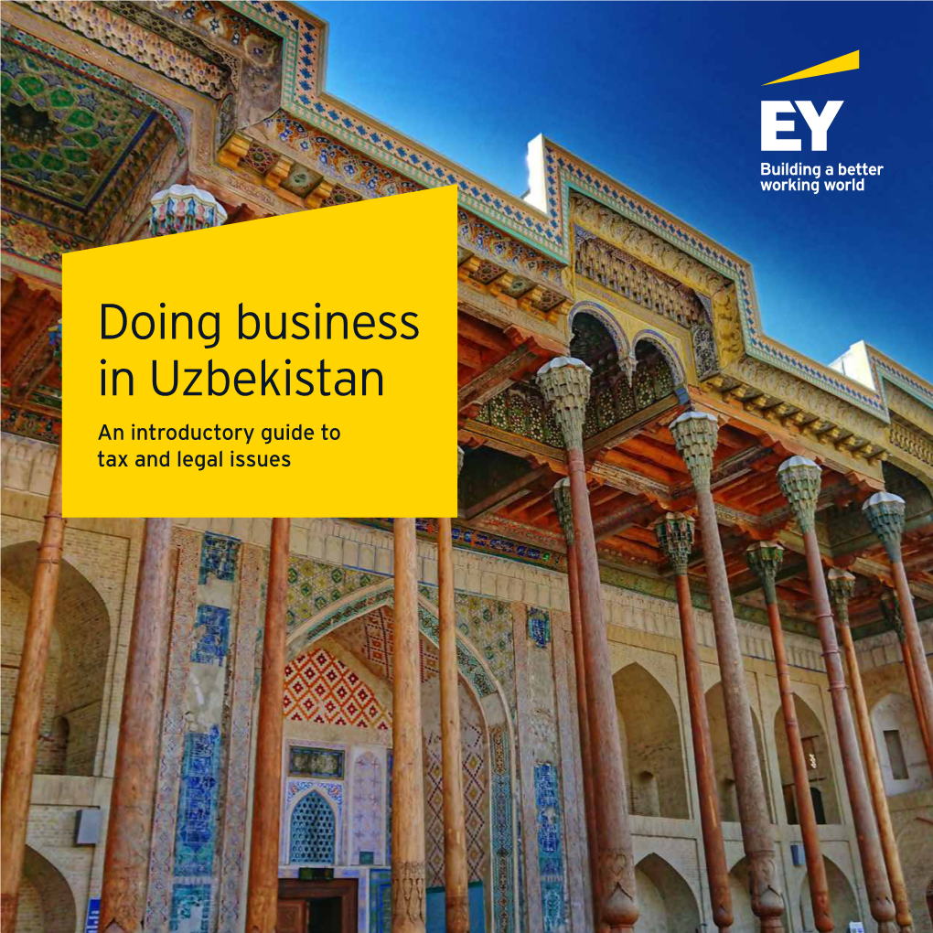 Doing Business in Uzbekistan an Introductory Guide to Tax and Legal Issues 3 Doing Business in Uzbekistan Contents