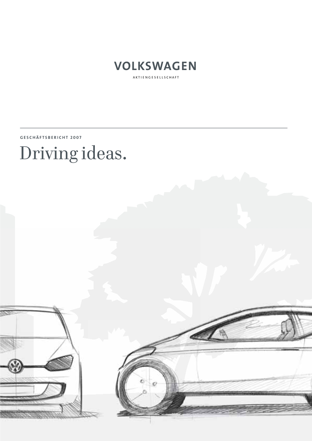 Volkswagen AG Geschäftsbericht 2007