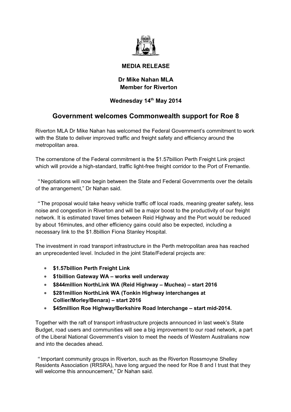 Government Welcomes Commonwealth Support for Roe 8