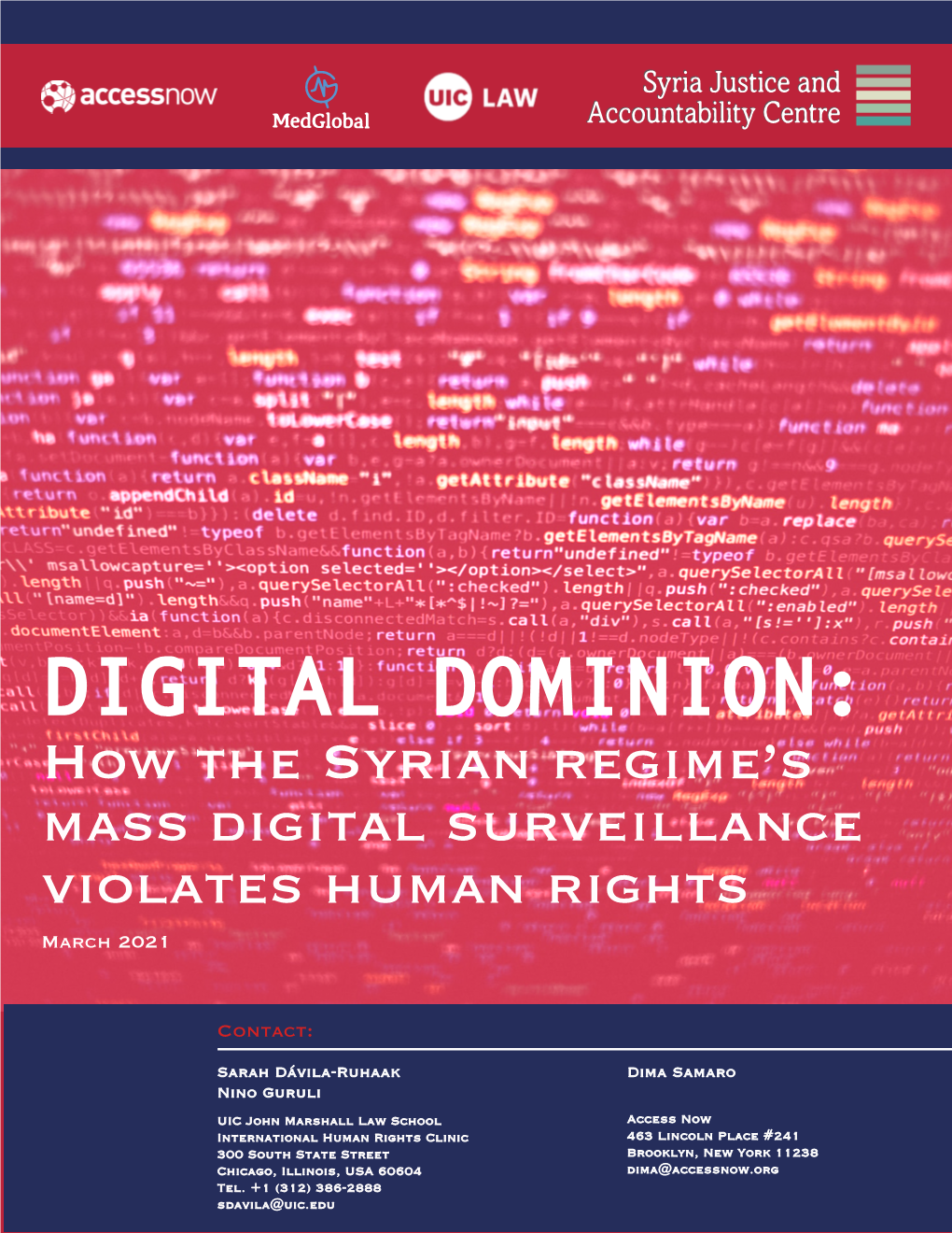 DIGITAL DOMINION: How the Syrian Regime’S Mass Digital Surveillance Violates Human Rights March 2021