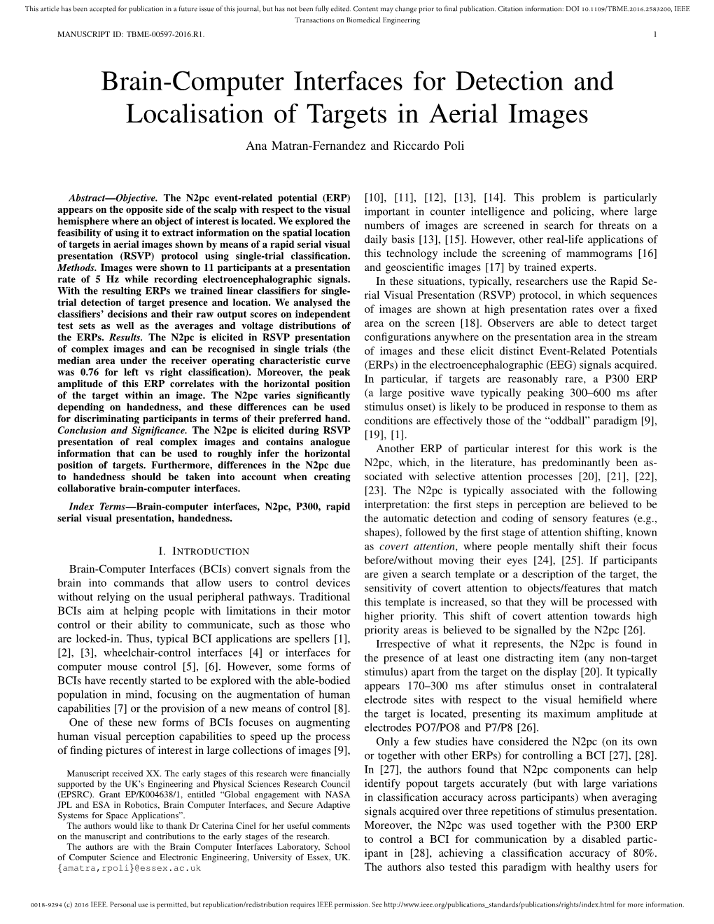 Brain-Computer Interfaces for Detection and Localisation of Targets in Aerial Images Ana Matran-Fernandez and Riccardo Poli