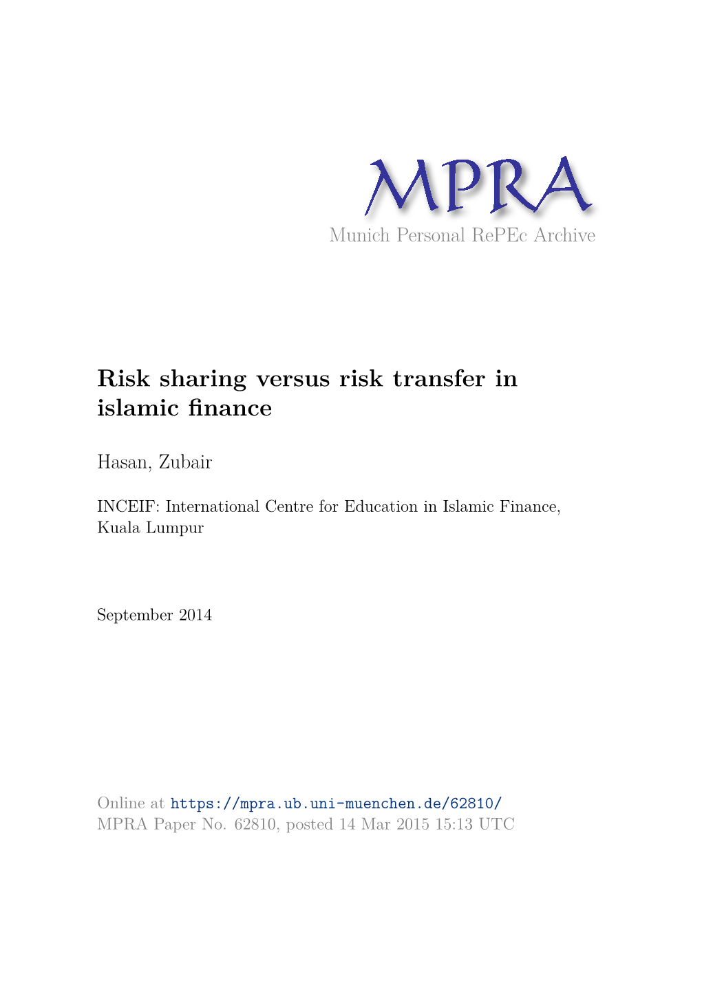 Risk Sharing Versus Risk Transfer in Islamic Finance