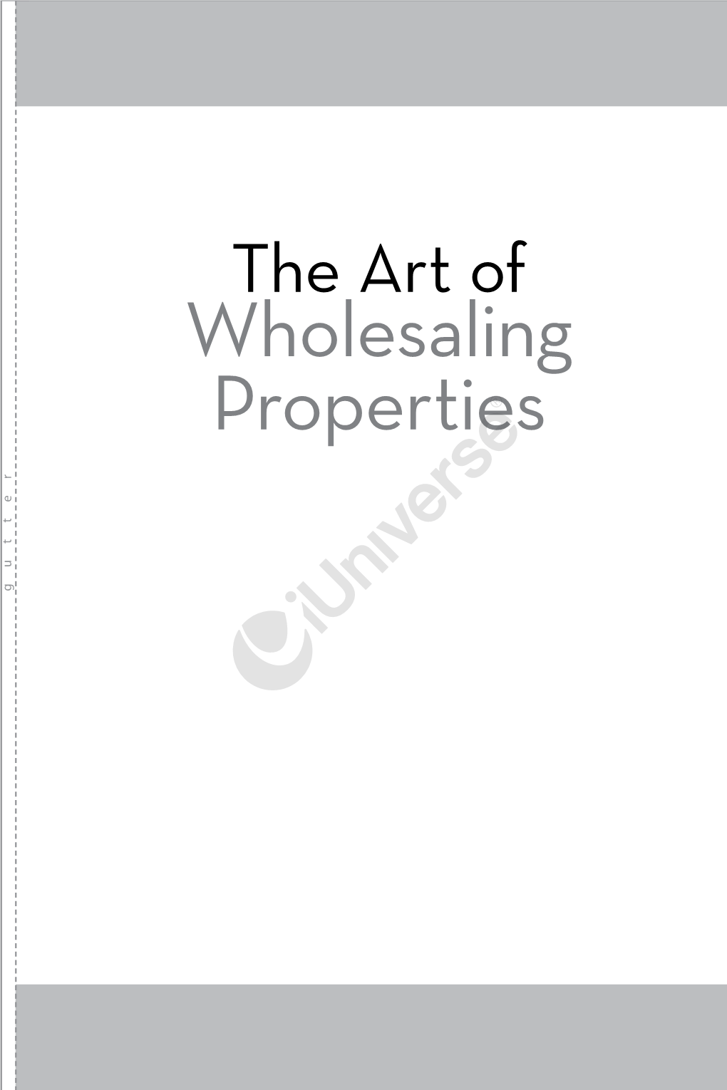 Wholesaling Properties Other Books by Aram Shah