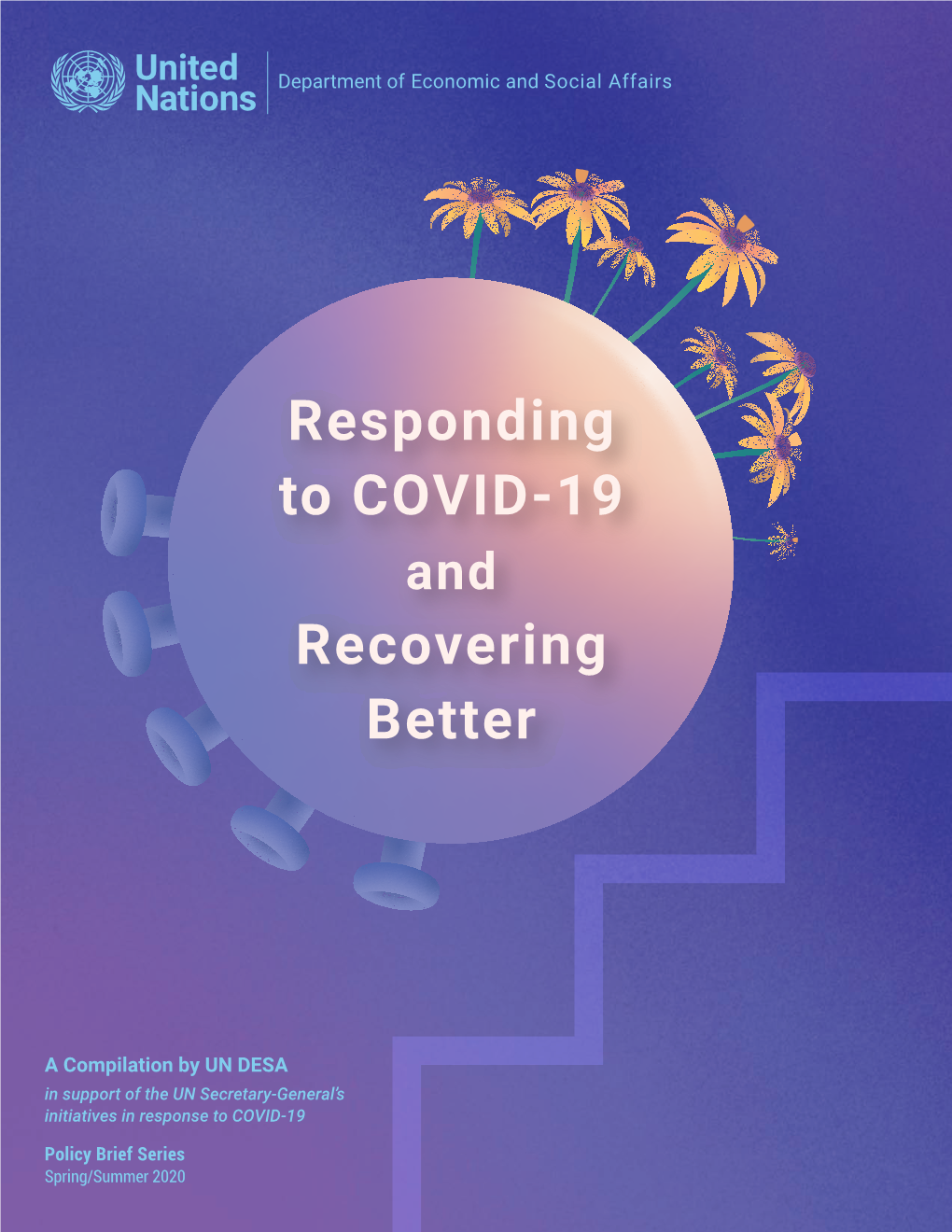 Responding to COVID-19 and Recovering Better