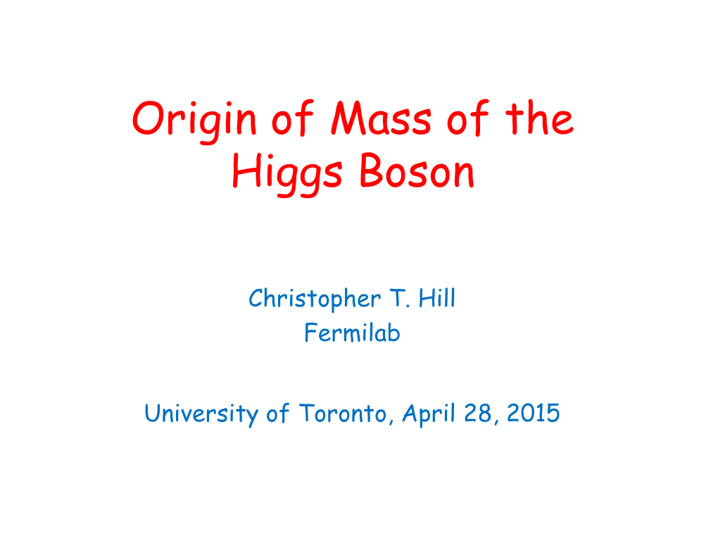 Quantum Breaking of Scale Symmetry and the Higgs Boson