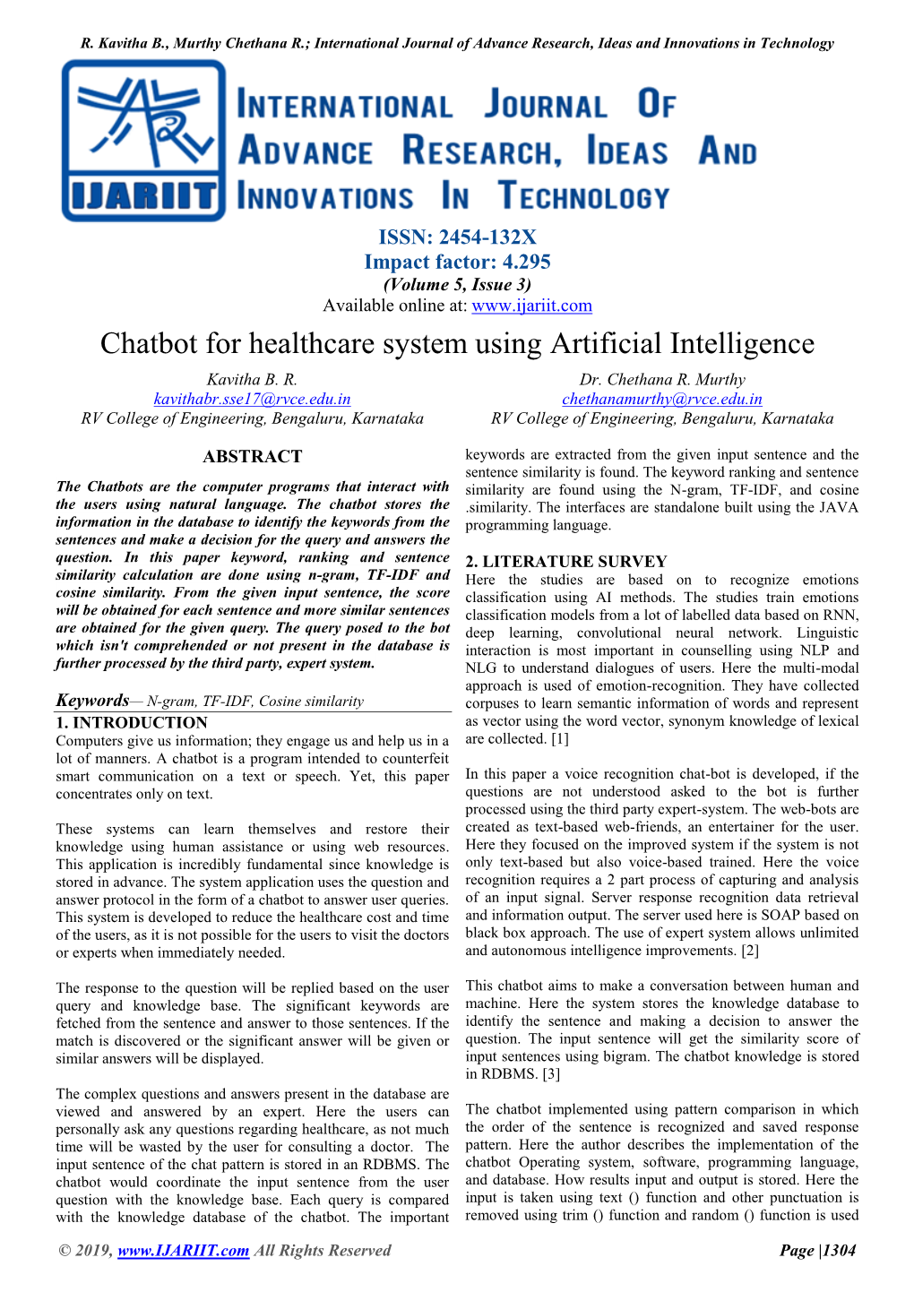Chatbot for Healthcare System Using Artificial Intelligence Kavitha B