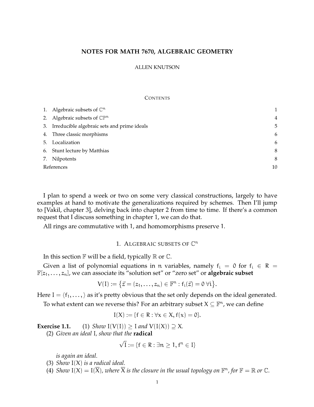 NOTES for MATH 7670, ALGEBRAIC GEOMETRY I Plan To