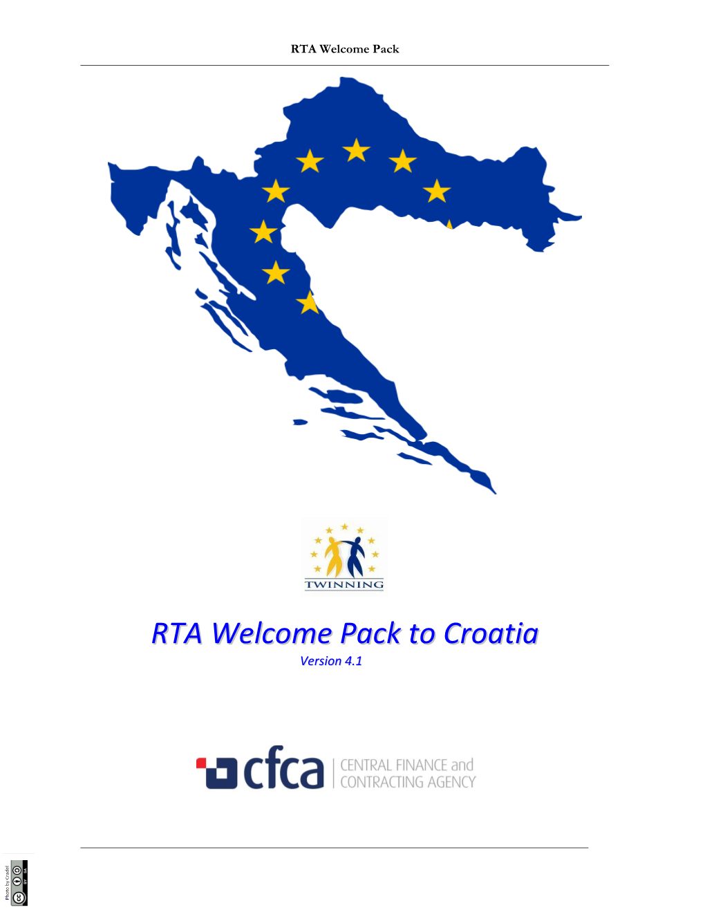 The European Union to the Republic of Croatia