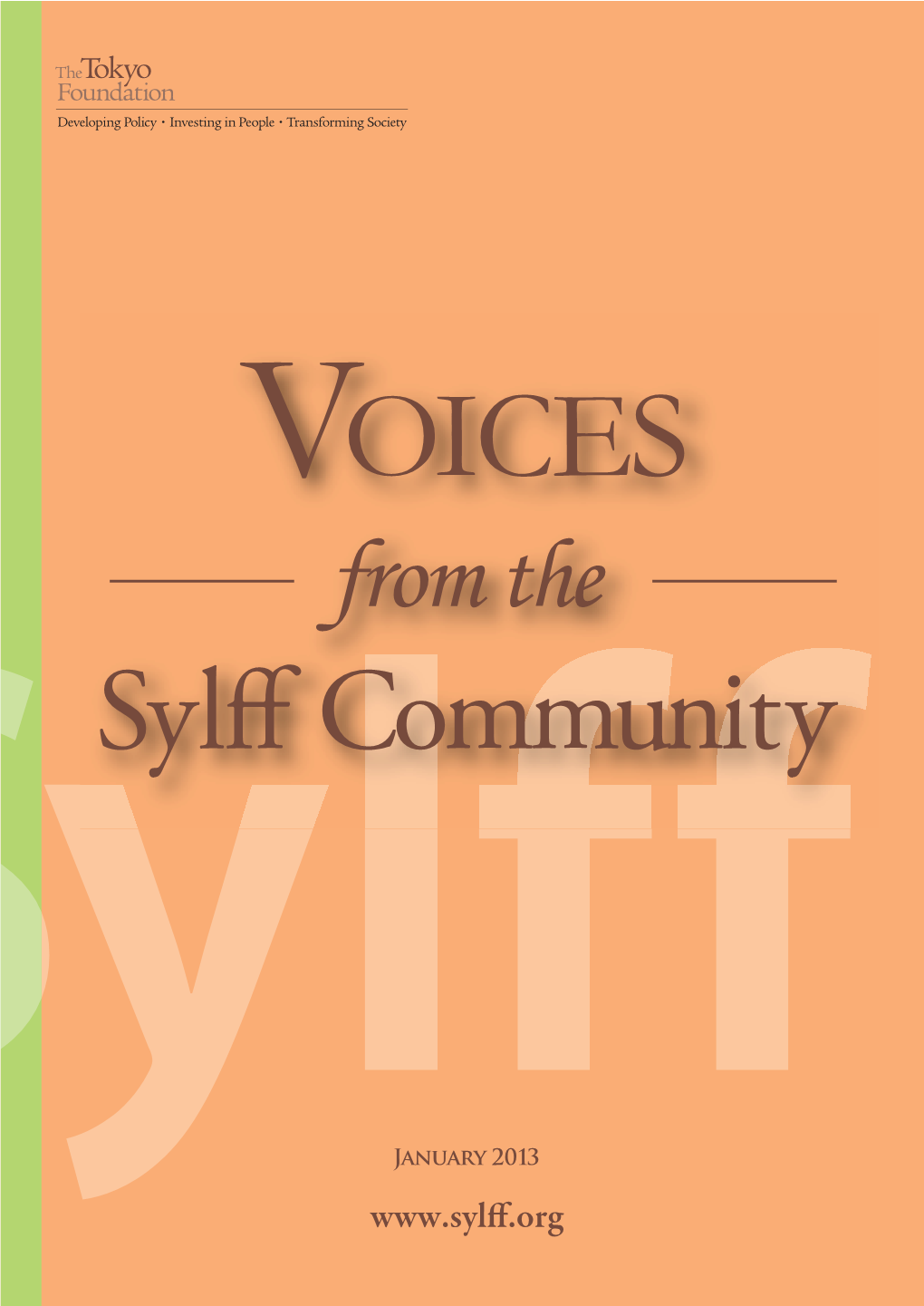 Sylff Community and to Enrich Their Academic Activities