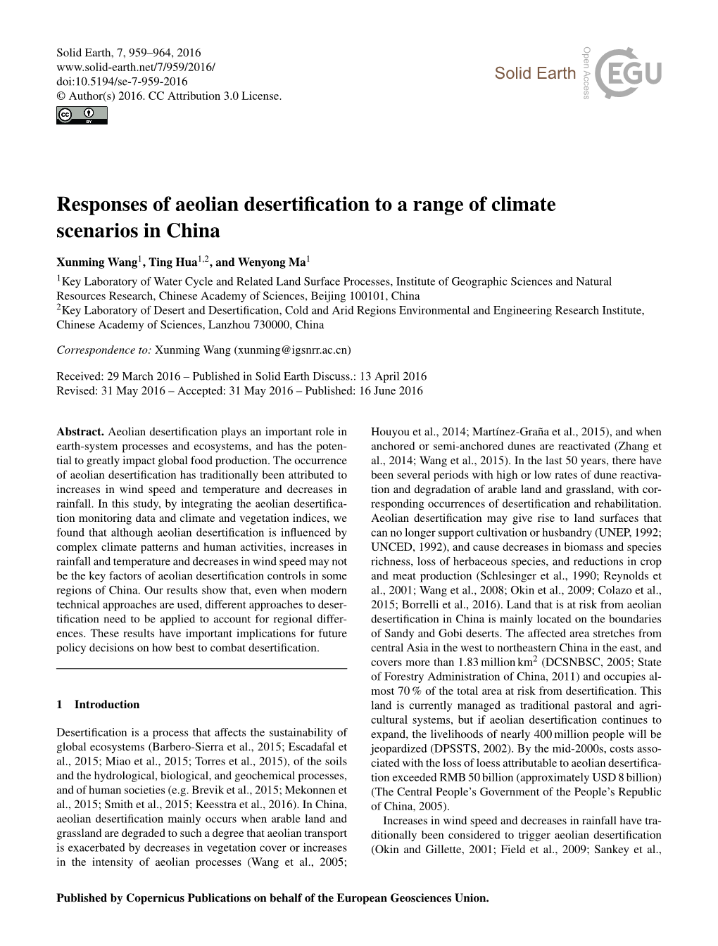 Responses of Aeolian Desertification to a Range of Climate Scenarios In