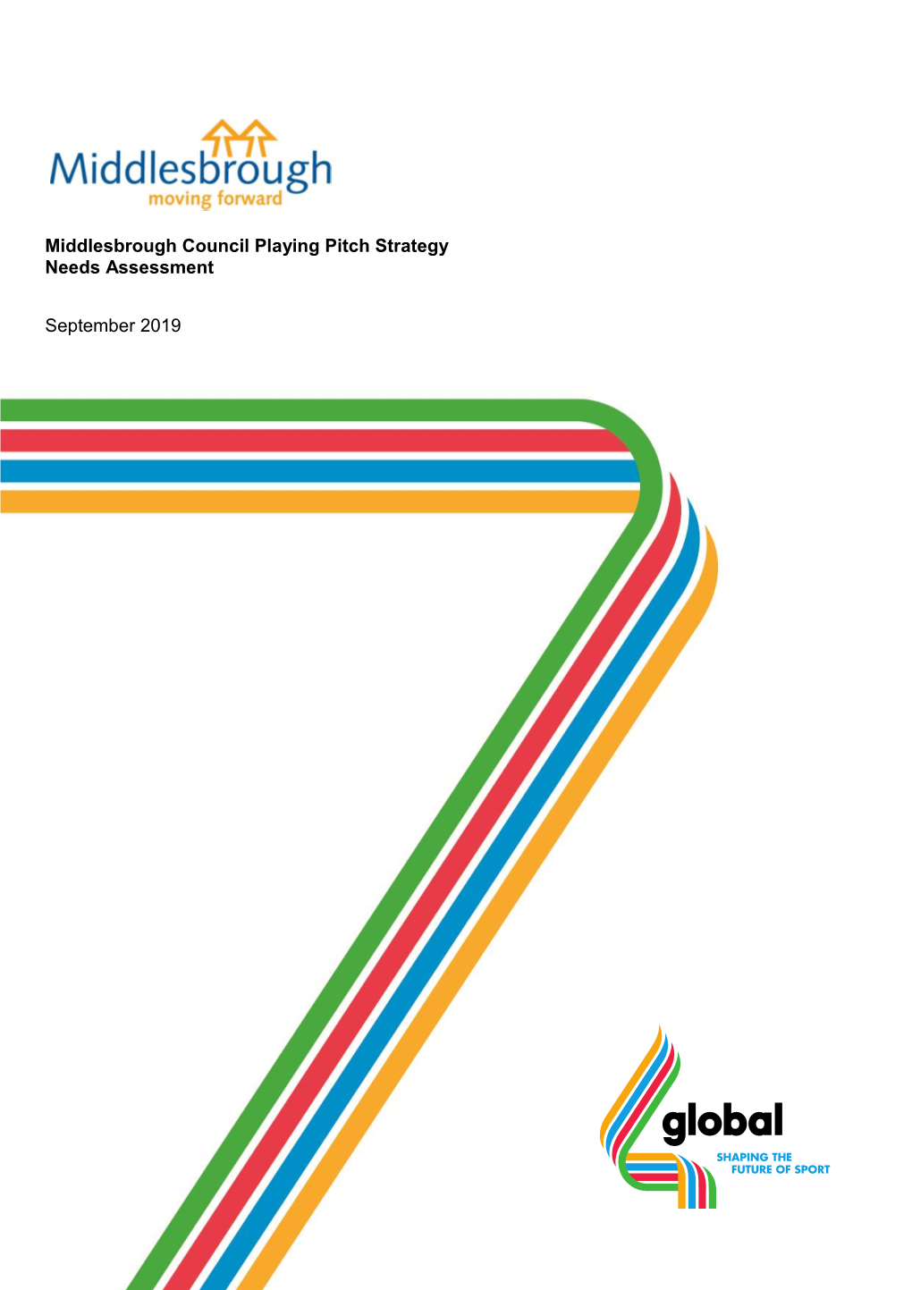 Middlesbrough Council Playing Pitch Strategy Needs Assessment