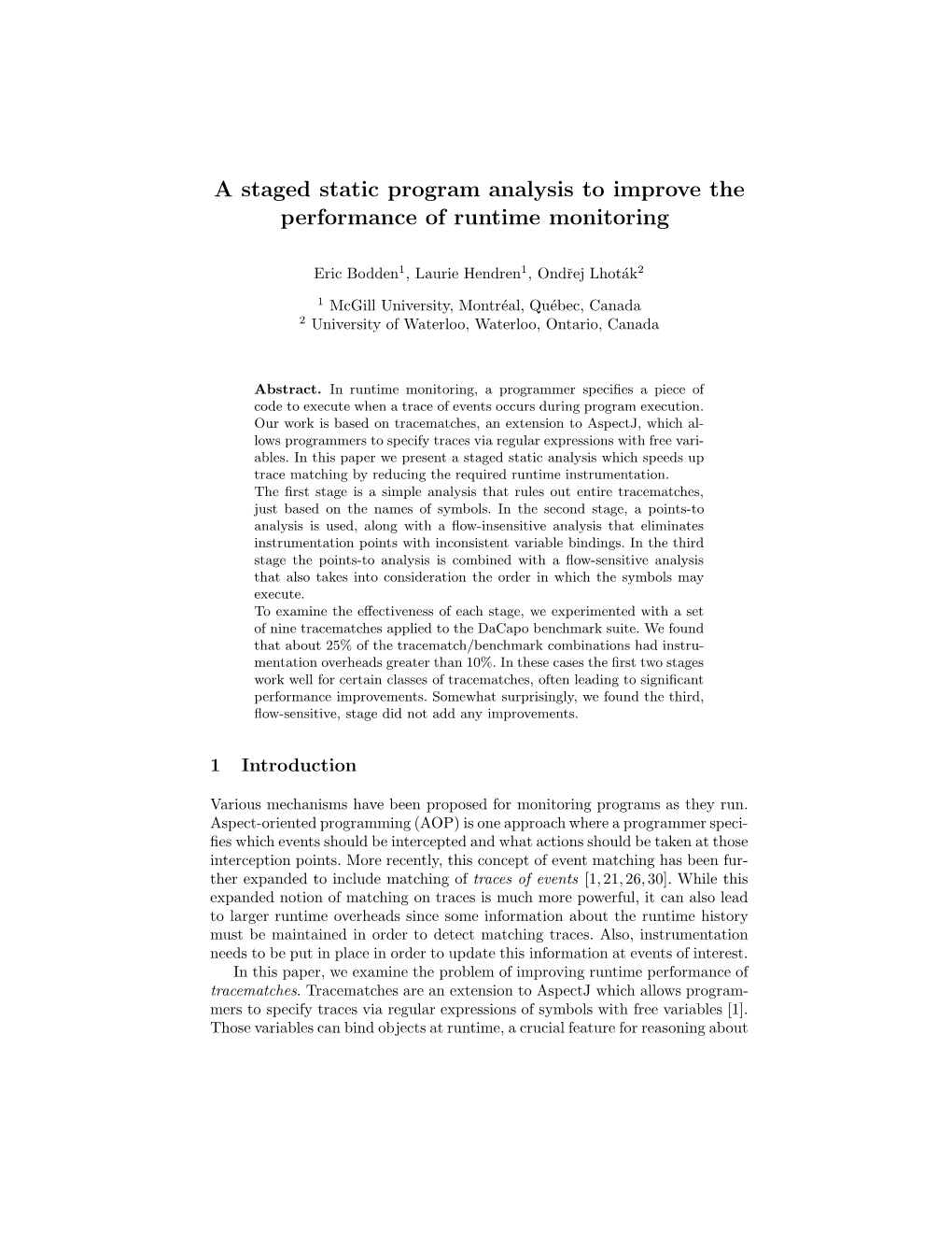 A Staged Static Program Analysis to Improve the Performance of Runtime Monitoring