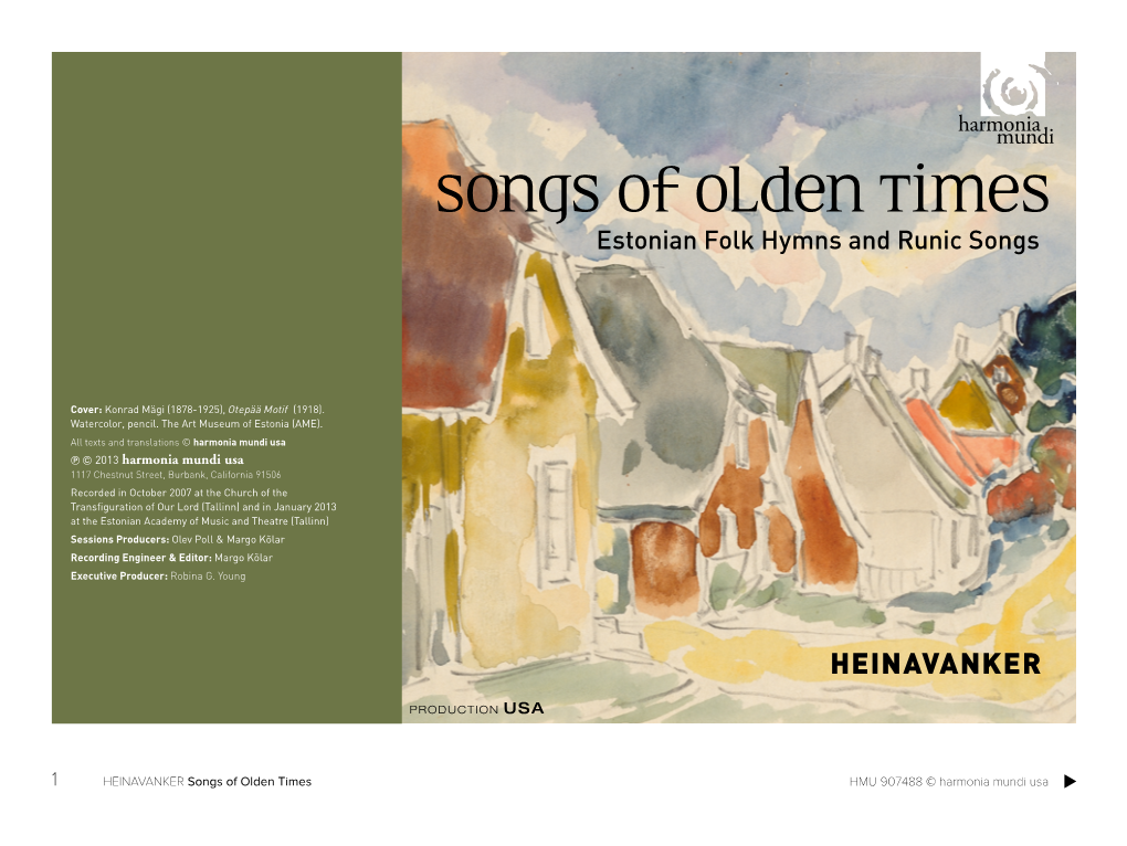 Songs of Olden Times Estonian Folk Hymns and Runic Songs
