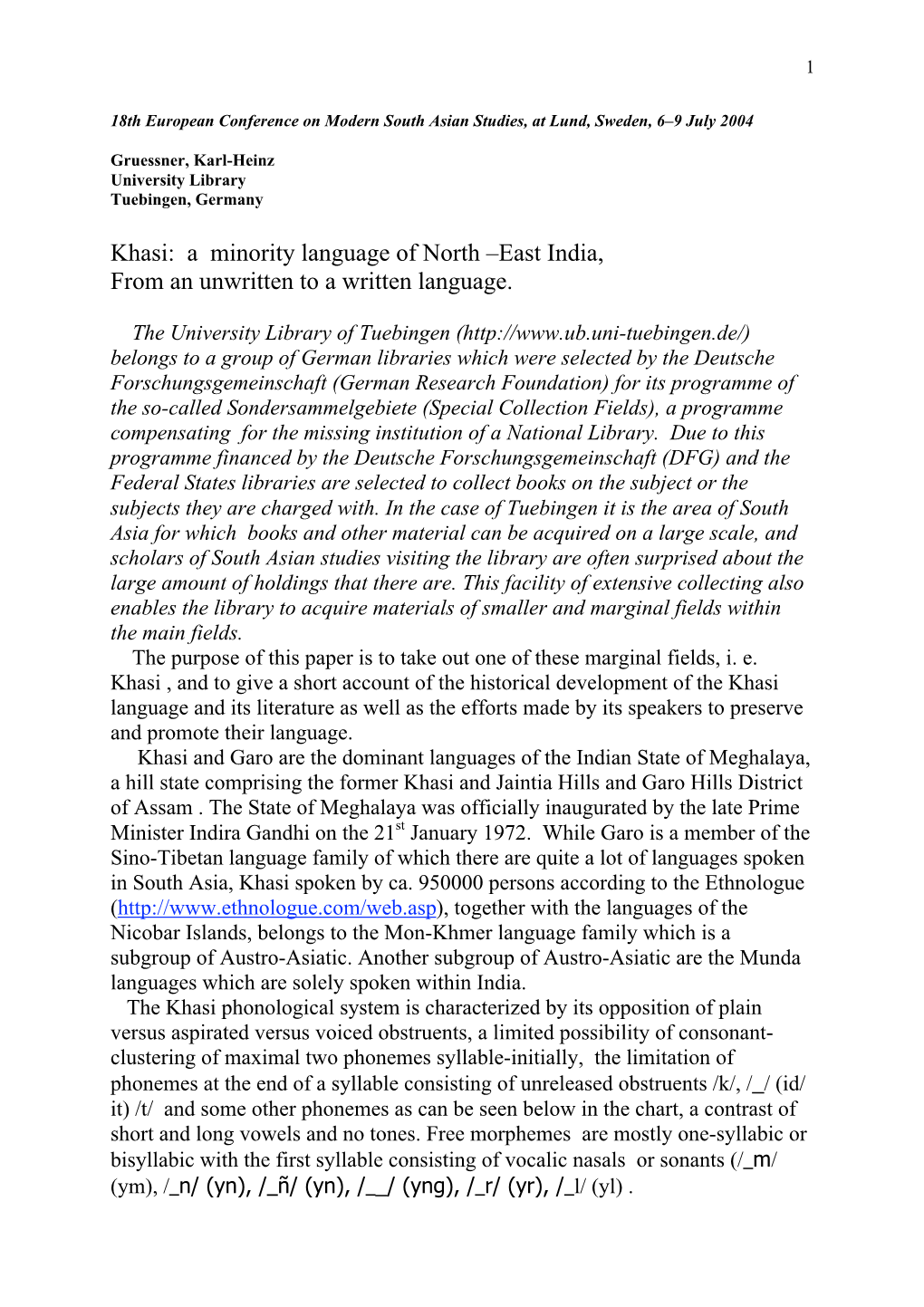 Khasi: a Minority Language of North –East India, from an Unwritten to a Written Language