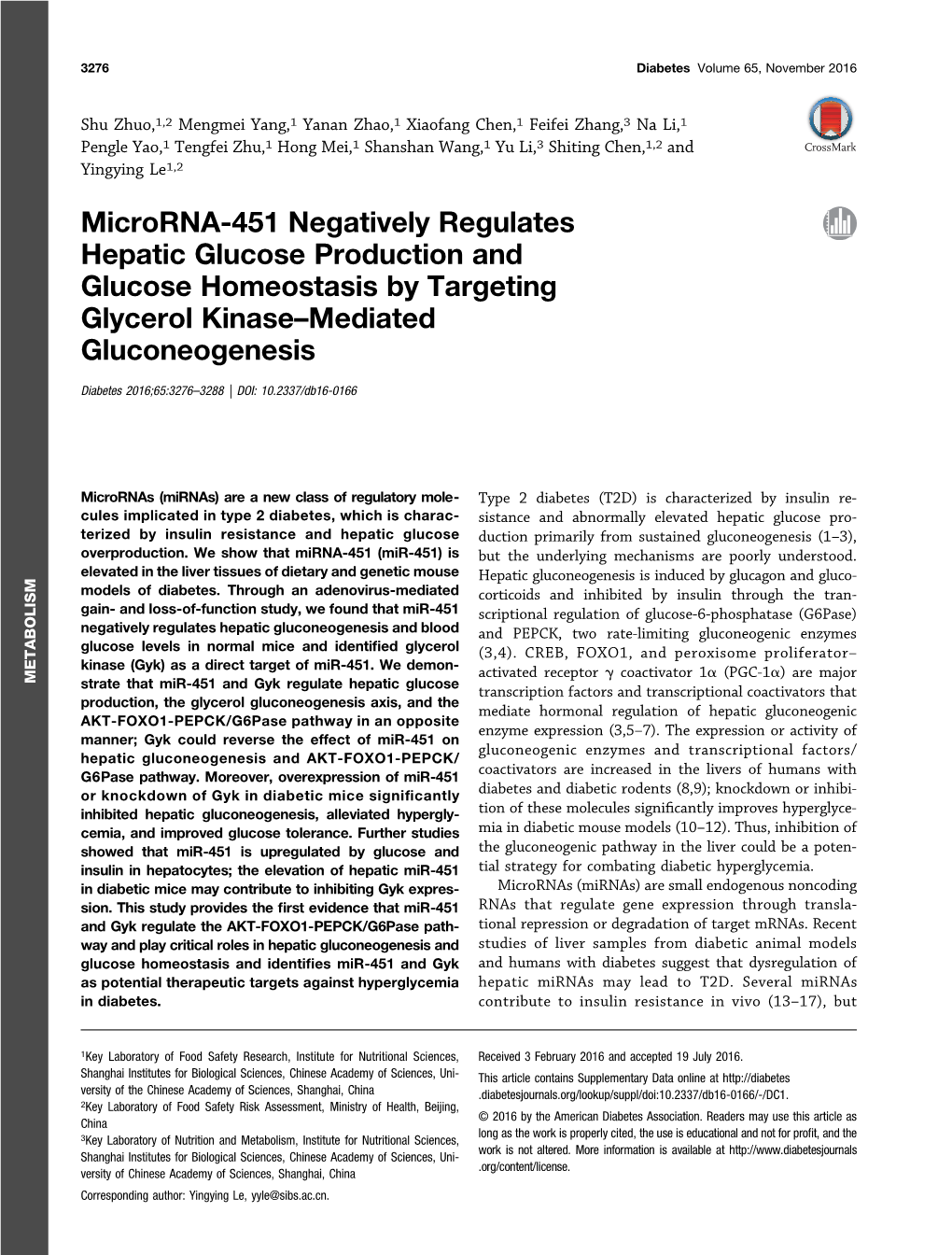 Microrna-451 Negatively Regulates Hepatic Glucose Production and Glucose Homeostasis by Targeting Glycerol Kinase–Mediated Gluconeogenesis