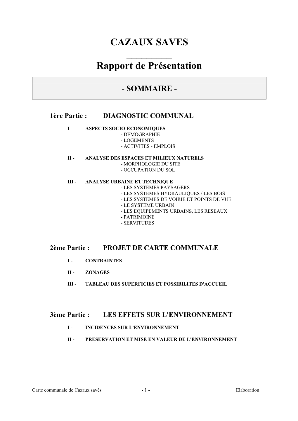 CAZAUX SAVES ___Rapport De Présentation