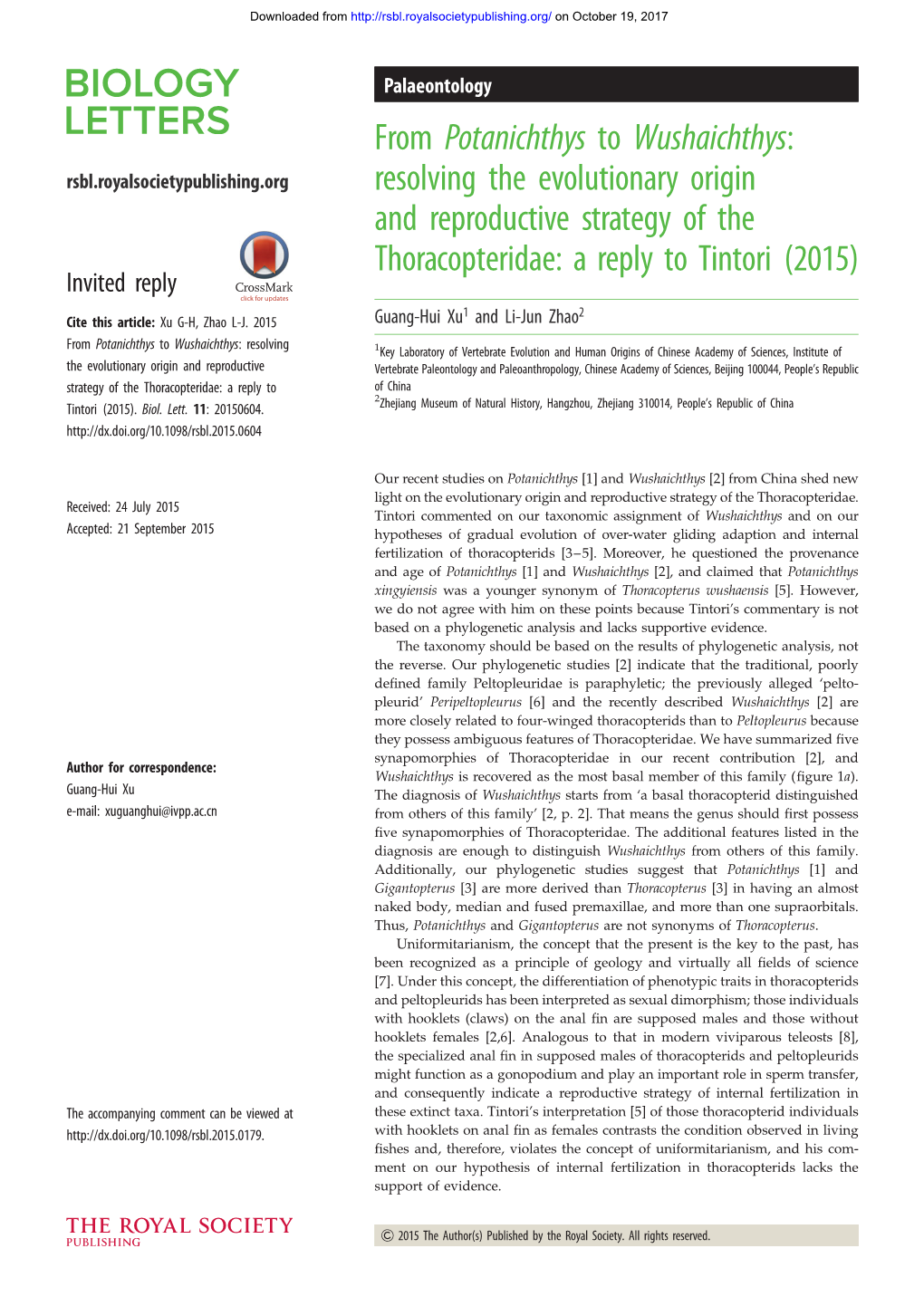 Resolving the Evolutionary Origin and Reproductive Strategy of the Thoracopteridae: a Reply to Tintori (2015) Invited Reply 1 2 Cite This Article: Xu G-H, Zhao L-J