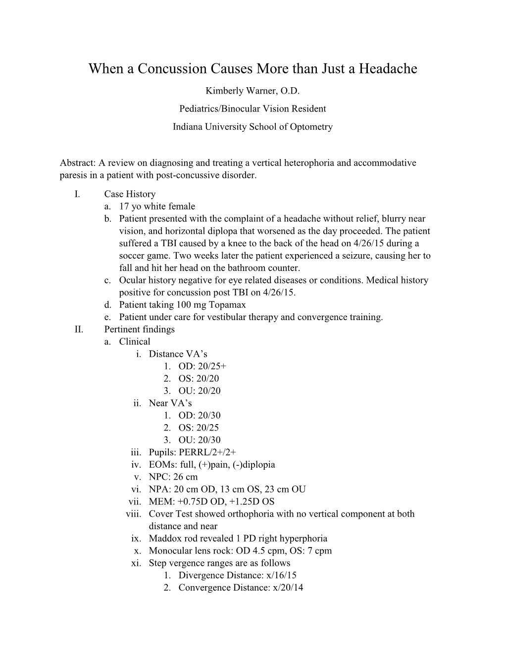 Vertical Heterophoria and Accommodative Paresis in a Patient with Post-Concussive Disorder