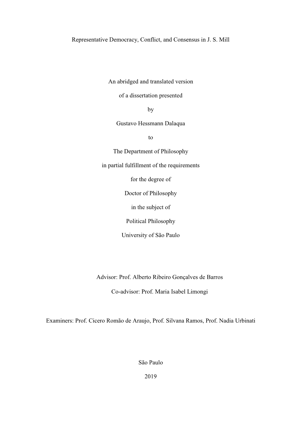 Representative Democracy, Conflict, and Consensus in J. S. Mill An