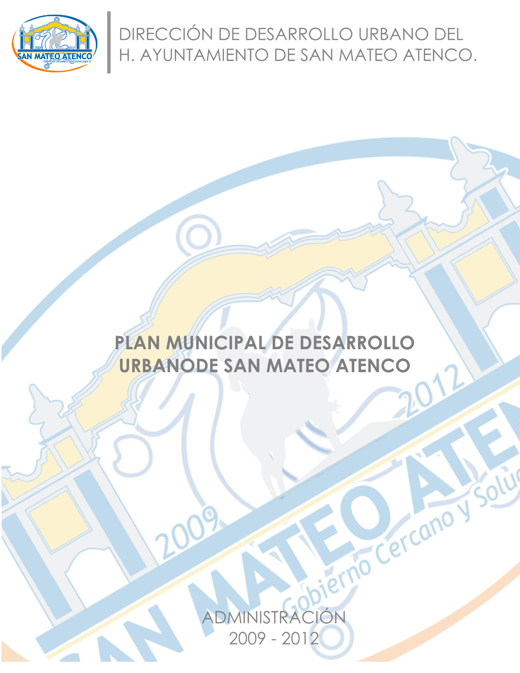Plan Municipal De Desarrollo Urbanode San Mateo Atenco