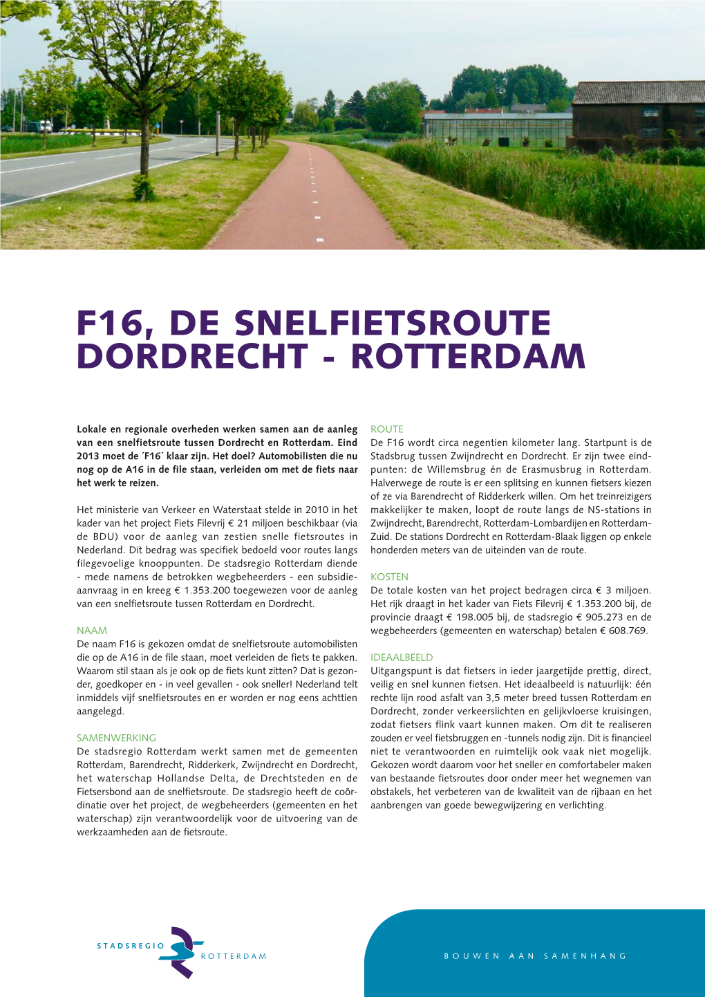 F16, De Snelfietsroute Dordrecht - Rotterdam