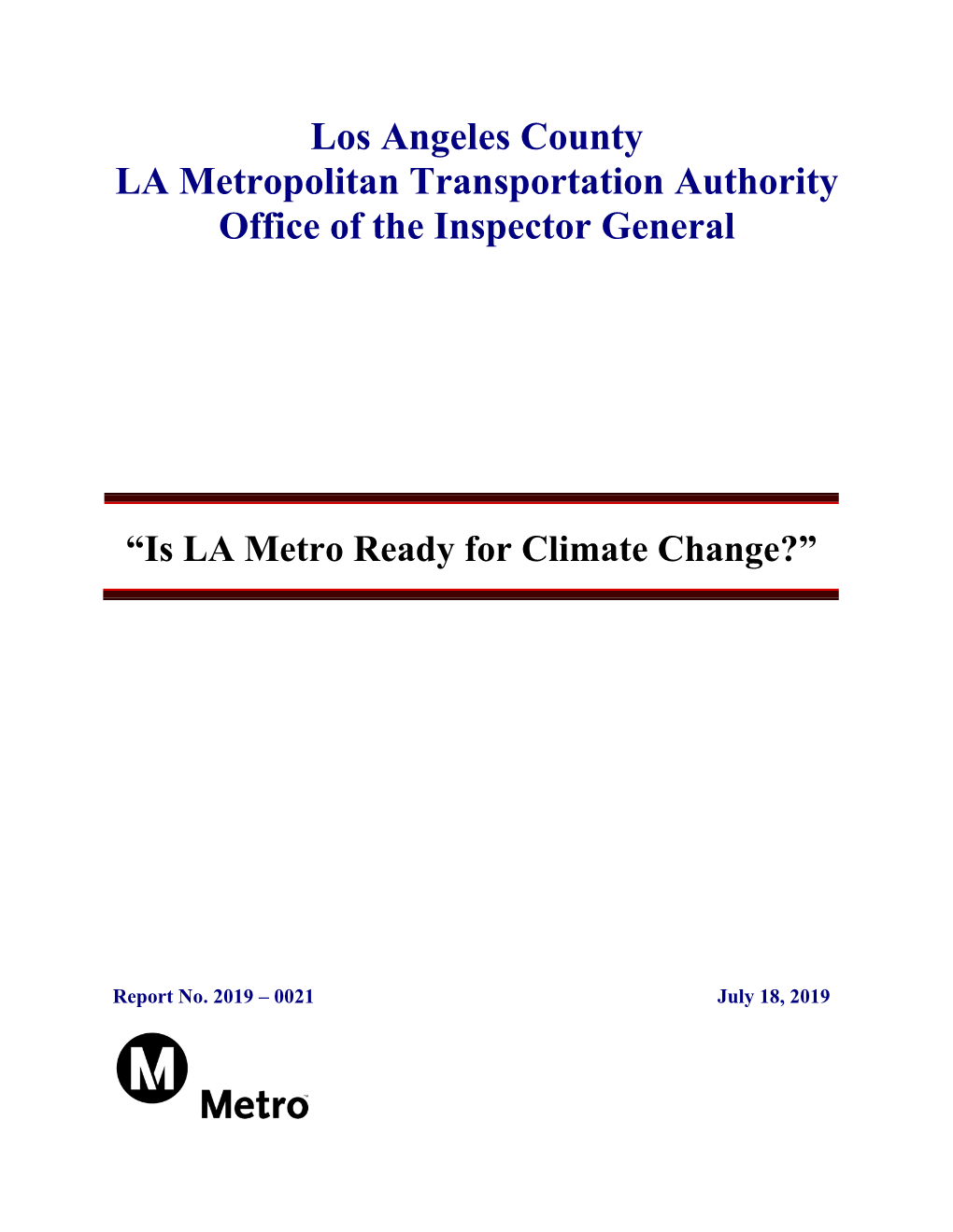 Los Angeles County LA Metropolitan Transportation Authority Office of the Inspector General