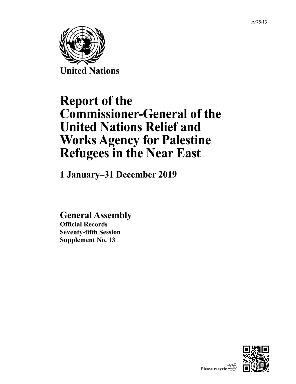 Report of the Commissioner-General of the United Nations Relief and Works Agency for Palestine Refugees in the Near East