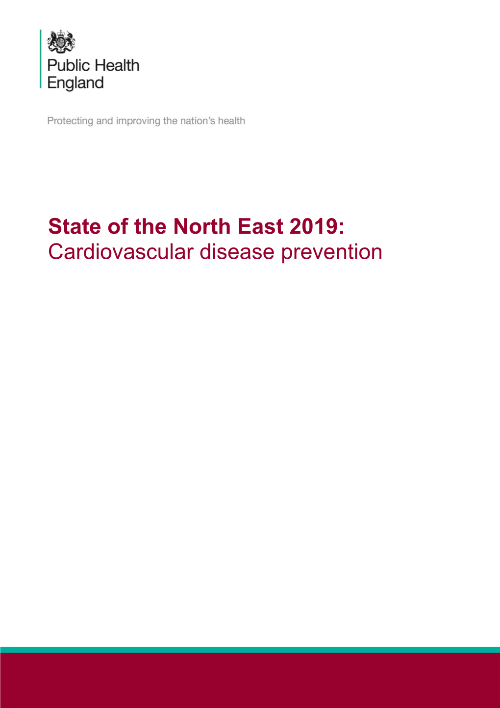 State of the North-East 2019: Cardiovascular Disease Prevention