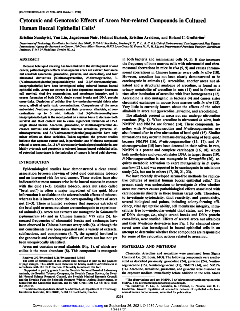 Cytotoxic and Genotoxic Effects of Areca Nut-Related Compounds in Cultured Human Buccal Epithelial Cells1