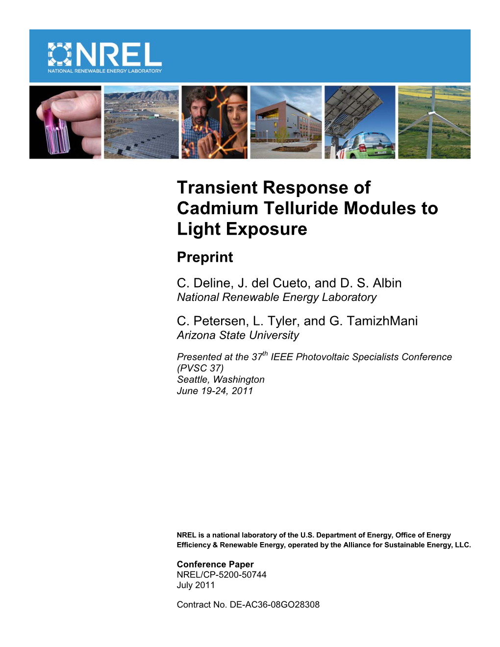 Transient Response of Cadmium Telluride Modules to Light Exposure Preprint C