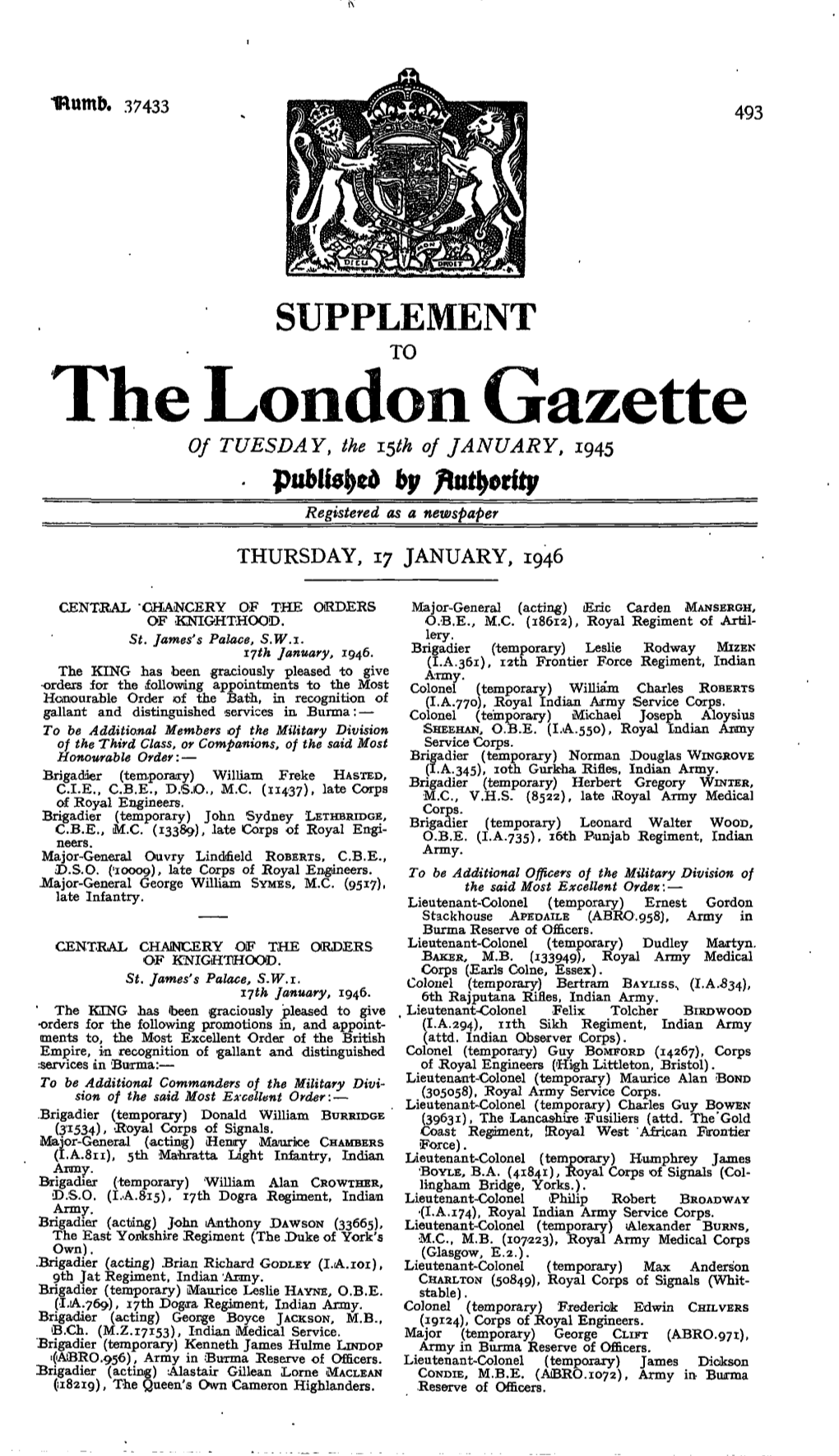 The London Gazette of TUESDAY, the 15^ of JANUARY, 1945 by Registered As a Newspaper