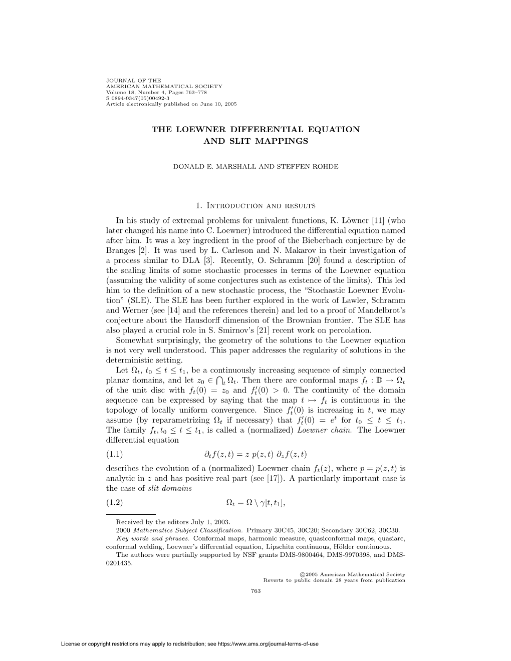 The Loewner Differential Equation and Slit Mappings 1