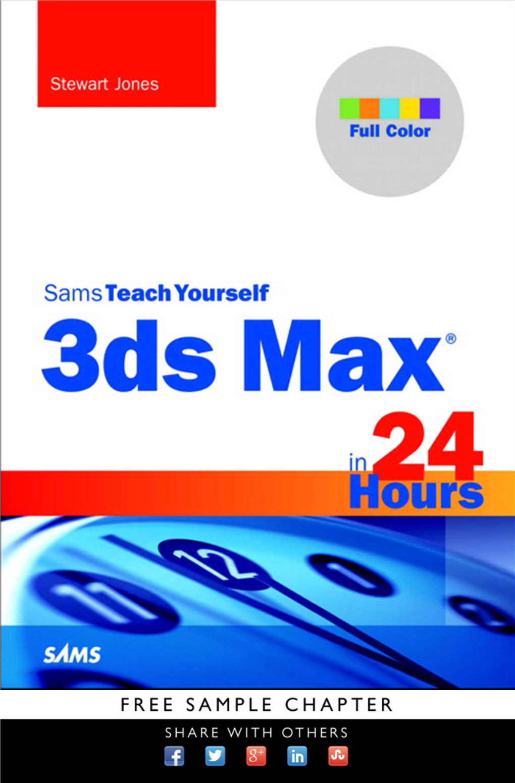 3Ds Max® in 24 Hours, Sams Teach Yourself