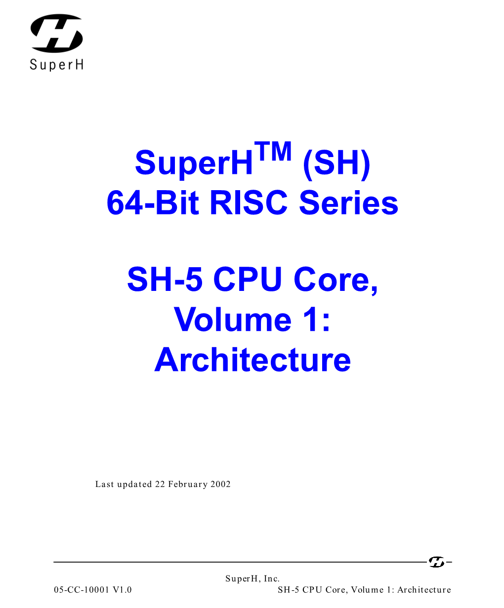 Superh (SH) 64-Bit RISC Series SH-5 CPU Core, Volume 1: Architecture