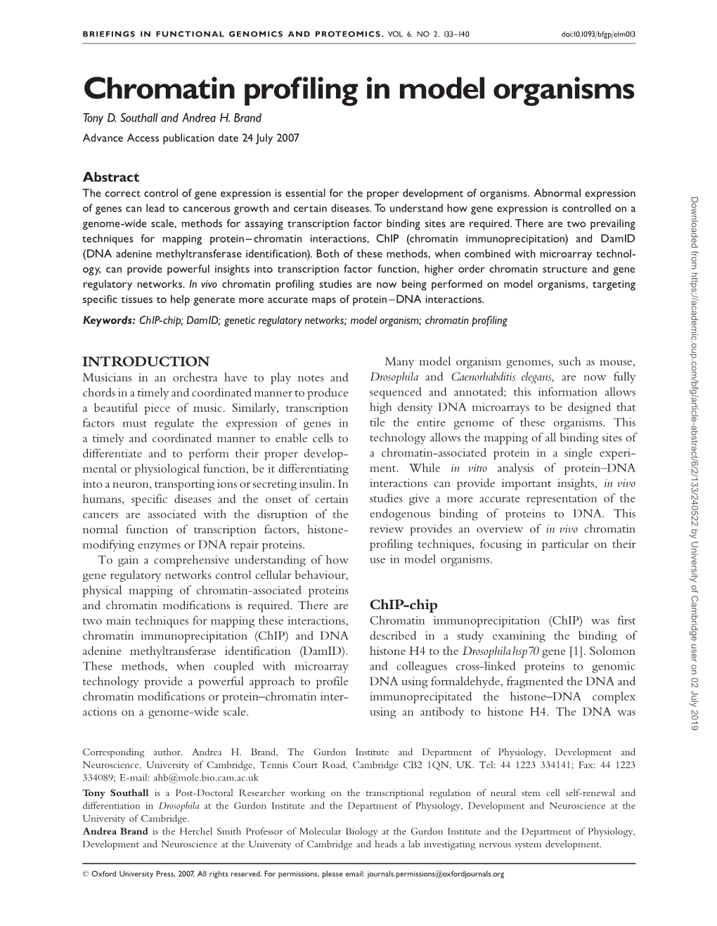 Chromatin Profiling in Model Organisms Tony D