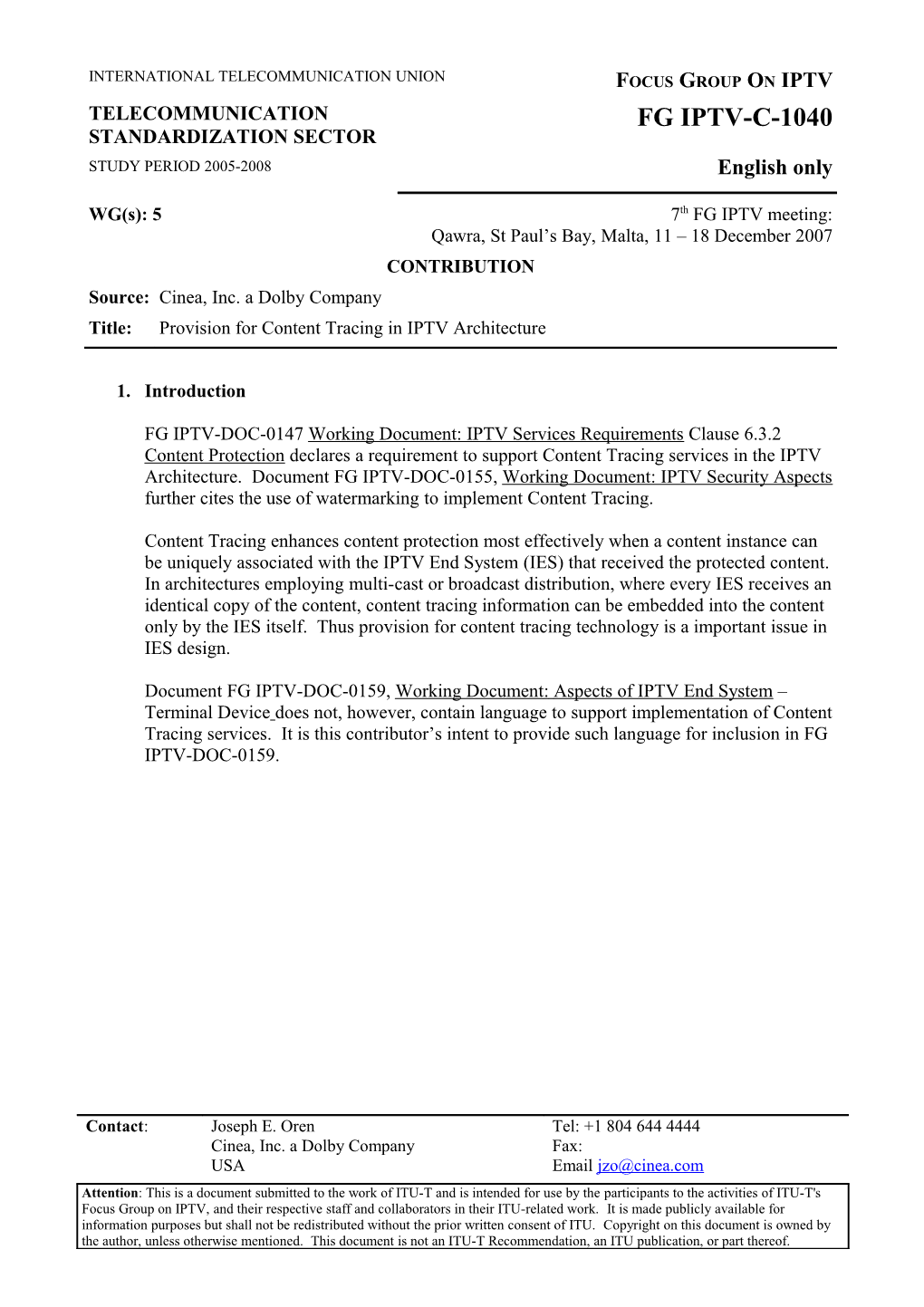 3. Proposal Make the Modifications Describe Above to FG IPTV-DOC-0159