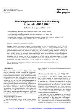 Simulating the Recent Star Formation History in the Halo of NGC 5128?