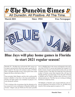 Blue Jays Will Play Home Games in Florida to Start 2021 Regular Season!