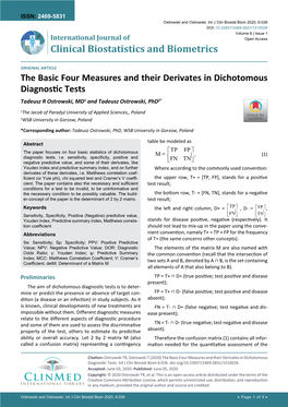 The Basic Four Measures and Their Derivates in Dichotomous Diagnostic Tests Tadeusz R Ostrowski, MD1 and Tadeusz Ostrowski, Phd2*