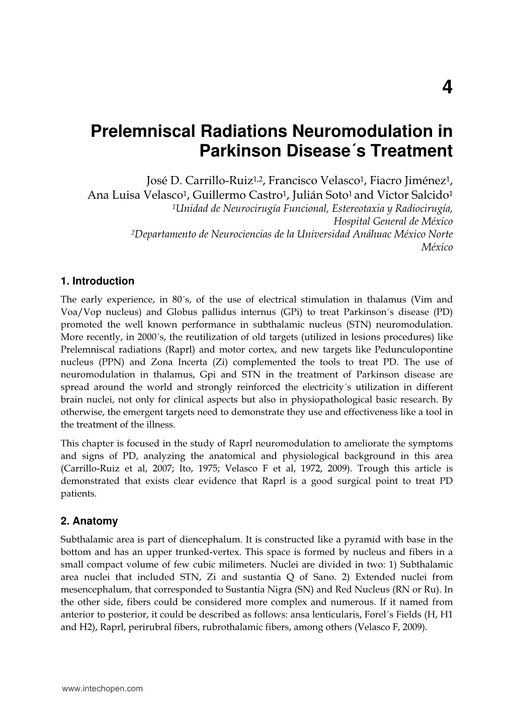 Prelemniscal Radiations Neuromodulation in Parkinson Disease´S Treatment