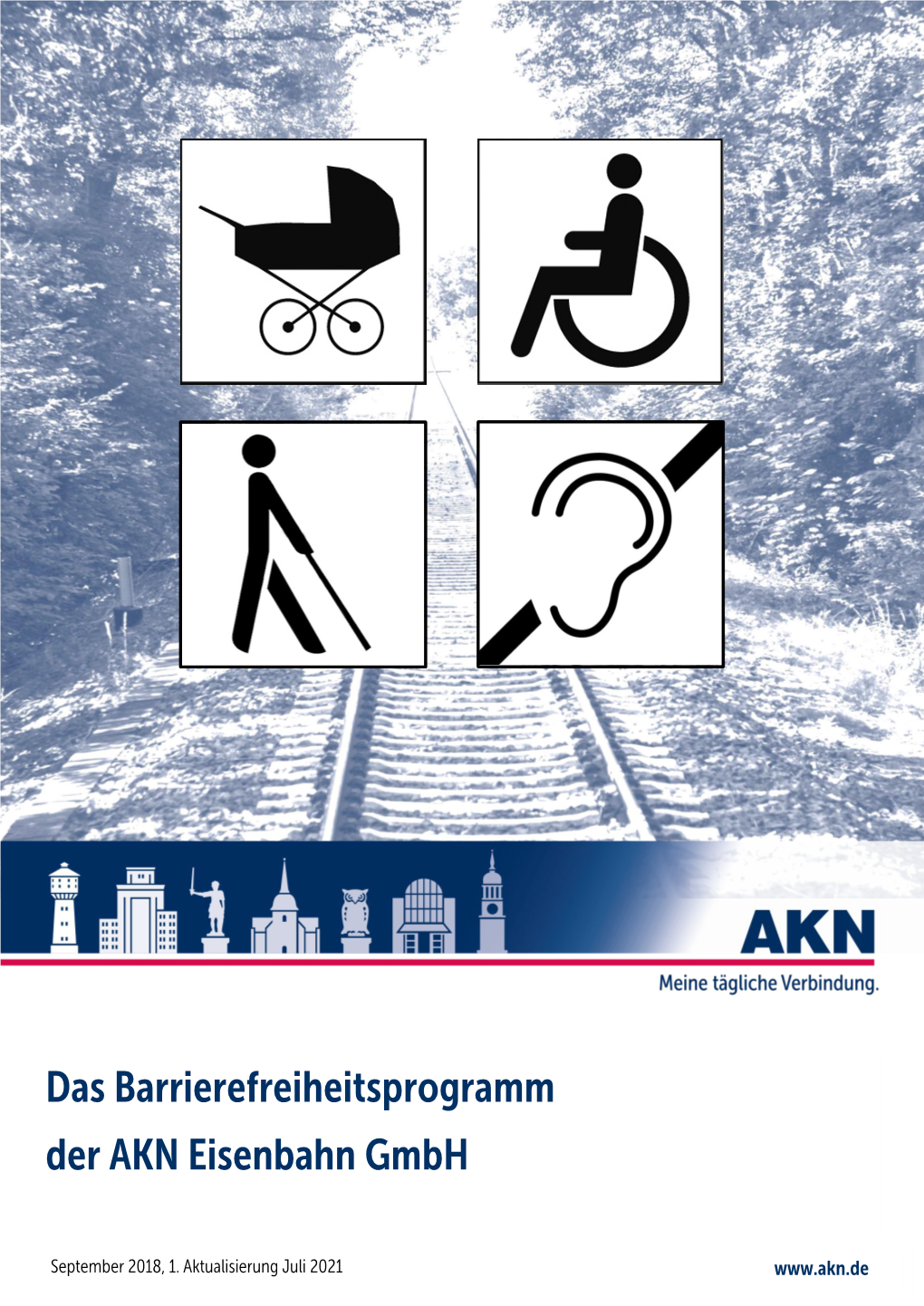Das Barrierefreiheitsprogramm Der AKN Eisenbahn Gmbh