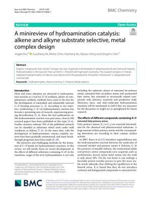 A Minireview of Hydroamination Catalysis: Alkene and Alkyne