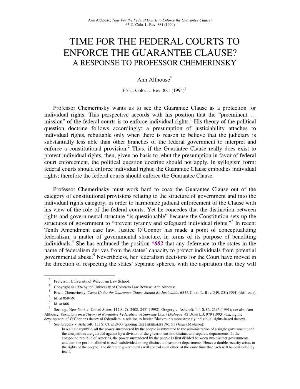 Time for the Federal Courts to Enforce the Guarantee Clause? 65 U