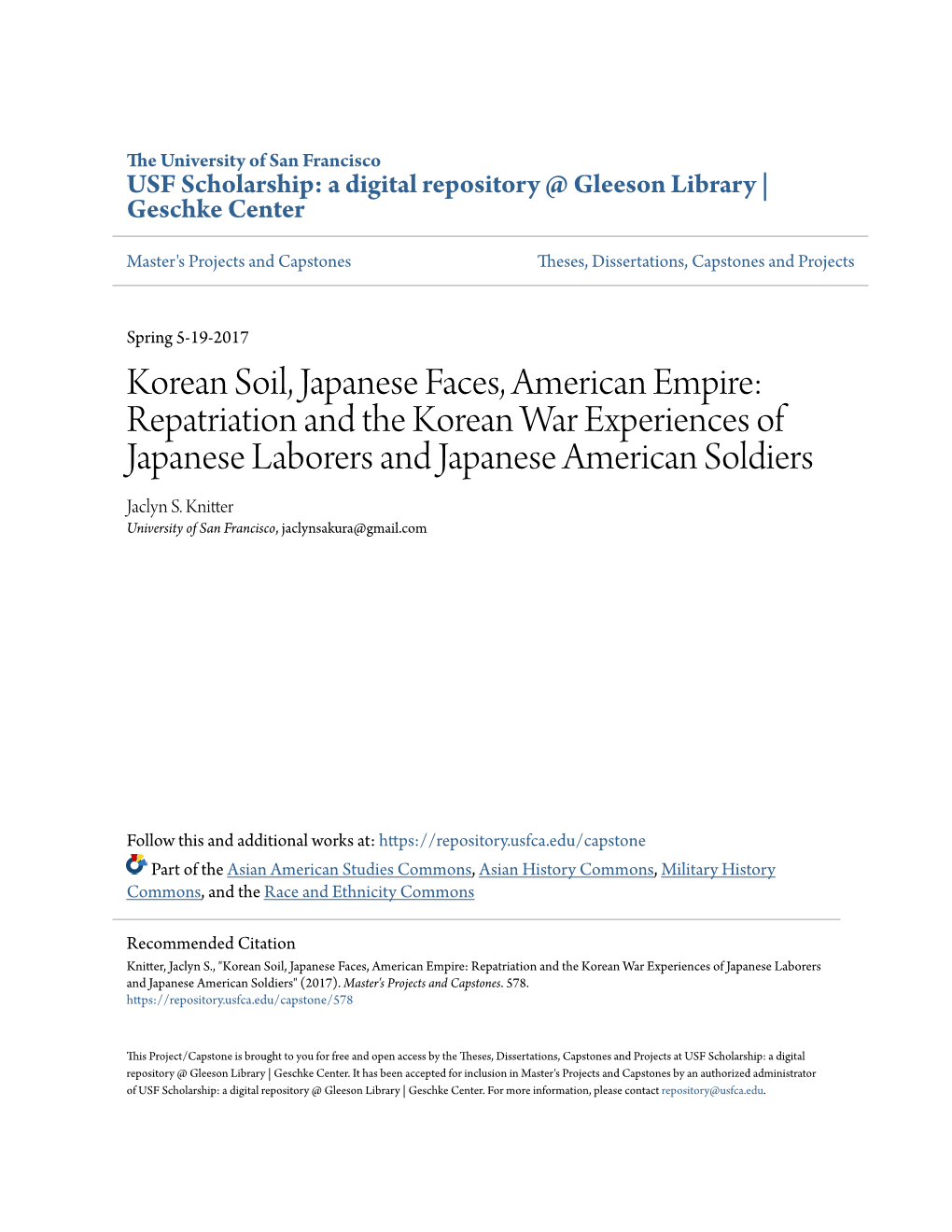 Repatriation and the Korean War Experiences of Japanese Laborers and Japanese American Soldiers Jaclyn S