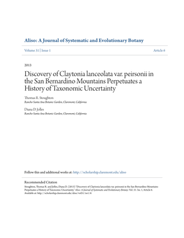Discovery of Claytonia Lanceolata Var. Peirsonii in the San Bernardino Mountains Perpetuates a History of Taxonomic Uncertainty Thomas R