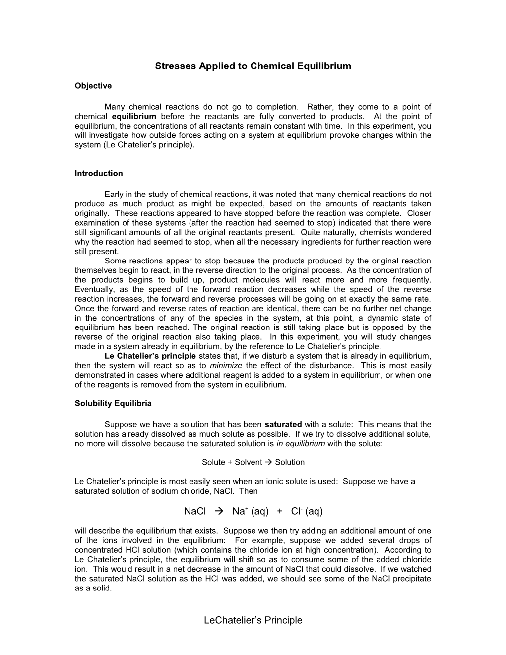 Stresses Applied to Chemical Equilibrium