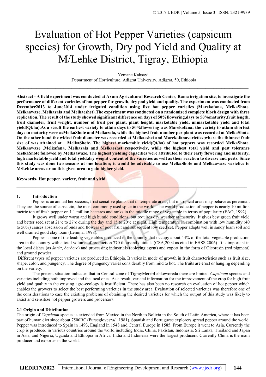 Evaluation of Hot Pepper Varieties (Capsicum Species) for Growth, Dry Pod Yield and Quality at M/Lehke District, Tigray, Ethiopia