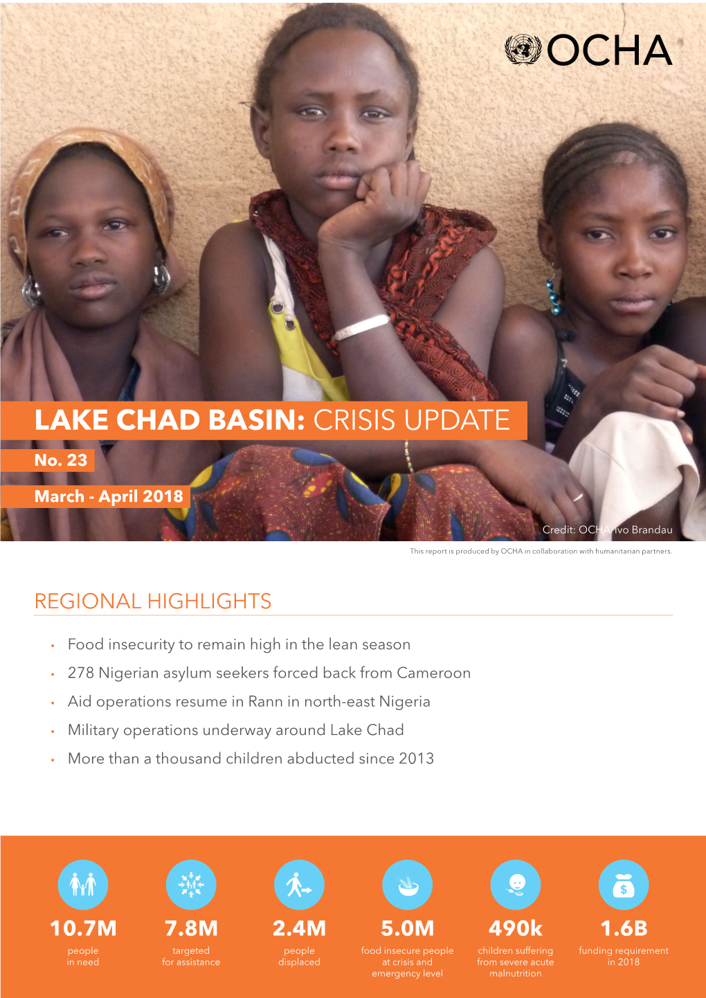 LAKE CHAD BASIN: CRISIS UPDATE No
